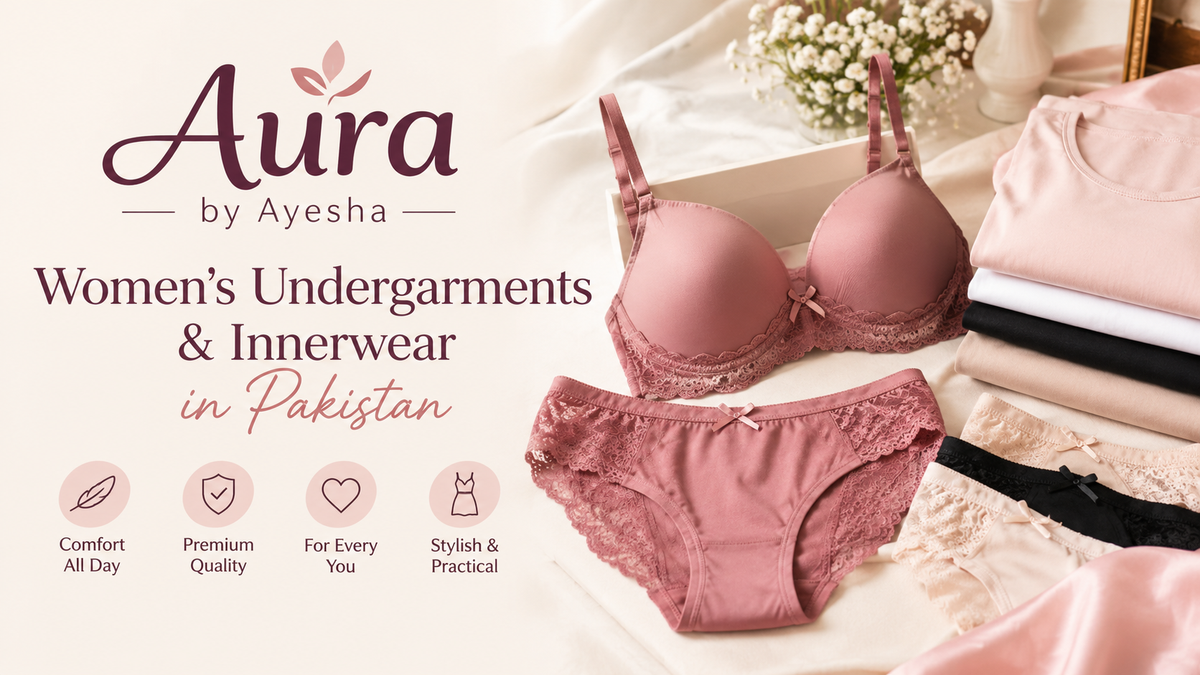 Women's Undergarments & Innerwear in Pakistan | Aura by Ayesha
